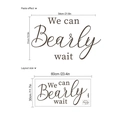 We Can Bearly Wait nursery wall decal for baby shower and gender reveal party decor - ZB502/60*30CM (Without Bag)