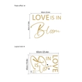 Gold Love is in Bloom wall decal sticker with dimensions for bridal shower party decor - ZB646/30*90 (Without Bag)