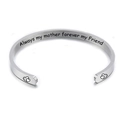 Silver 5mm stainless steel cuff bracelet with Always my mother forever my Friend engraving - Always my mother forever my Friend (1)
