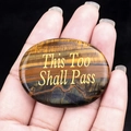 Inspirational Tiger Eye Worry Stone with golden This Too Shall Pass engraving - Tiger's Eye