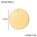Ciondolo tondo lucido in acciaio inossidabile a specchio da 1,2 cm diametro - Oro 12mm (WP48278BK12)