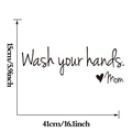 Black Wash Your Hands Mom PVC wall decal sticker, size 15x41cm for bathroom decor - 41x15cm