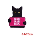 Angry black cat embroidery patch with Pussy Grabs Back text, 6.4x7.5cm size - Angry Black Cat Shape (PE6710CT) / Hot Melt Adhesive