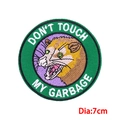 Detailed embroidery of an opossum patch with Don't Touch My Garbage text on 7cm badge - Don't Touch My Garbage Opossum (PE9246CT)