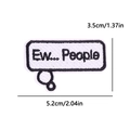 Detail of Ew People embroidered patch showing dimensions 5.2cm by 3.5cm on white background - Bubble Frame Ew People Style (PE12553CT)