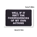 Close-up of rectangular black and white embroidered slogan patch with iron-on backing - Sarcastic Quote Style (PE12563CT)