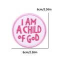 Pink and white embroidered circle patch with I AM A CHILD OF GOD text, 6cm diameter size - Round Child Of God Style (PE11984CT)