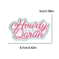 Pink Howdy Darlin' embroidered patch with mint green border for denim jackets - Howdy Darlin Pink Letter Style (PE15458CT) / 8.7x5cm