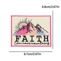 Pink FAITH Can Move Mountains embroidered patch with colorful mountain sunrise design - Mountain Faith Style (PE15407CT)