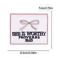 Pink bow embroidered patch with She Is Worthy Proverbs 31:10 quote in 8.5x7cm size - Proverbs Worthy Style (PE15443CT)
