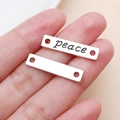 Silver rectangle metal connector link with peace engraving for DIY jewelry making - PEACE Letters (3793) / Antique Silver