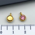 Golden stainless steel charm with pink gemstone and circular base, 7mm diameter - October Light Pink - 6x8.5x4mm Vertical Hole 1.5mm (T2902)
