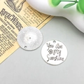 Runde DIY-Anhänger aus antikem Silber mit Gravur 'You Are My Sunshine' für Schmuckbau - Buchstabe you are my sunshine (8995)