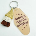 Detail of acrylic mama needs coffee keychain with triple layered gradient tassels - Mama Needs Coffee Style / Coffee Gradient Tassel