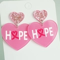 Pink acrylic heart drop earrings with Hope text and pink ribbon for cancer awareness - Pink HOPE Heart Style (3) / Pink