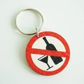 Close-up of a circular no-drinking sign keychain with red warning icon on white background - Round No Alcohol Icon Style (9)