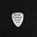 Silver brushed stainless steel guitar pick engraved with Grandpa I pick you as best - grandpa, I PICK YOU AAS BEST(AL189)