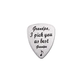 Púa de guitarra de acero cepillado grabada Grandpa I pick you as best Grandpa de regalo - Estilo Best Grandpa (AL189)