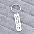 Porte-clés en acier inoxydable poli avec gravure 'Wherever you go come back to me' - Argenté