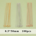 0.5x50mm χάλκινα καρφάκια με θηλιά σε χρυσό ασήμι και ροζ χρυσό για DIY κοσμήματα 100τμχ - 0.5x50mm / Καρφίτσα με μάτι (MG8301) / Σετ 100 τεμαχίων / Χρυσό