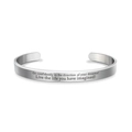 Detail of engraved inspirational quote on polished silver stainless steel cuff bracelet - Live Imagined Life Style (Silver Style 4) / Silver