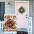 Garden flag with turkey and touchdowns design for Thanksgiving and football season - Hyqt51-14