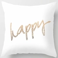 Square white pillowcase with golden glitter happy typography for modern home decor - 18x18 Inch / Happy Letters Pattern (DRD25-12)