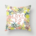 Floral peach skin cushion cover with orange Love What You Do text print - 45x45 / Floral Inspiring Phrase (DRD21-8)