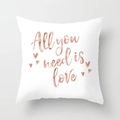 Pink marble cushion cover with rose gold 'All you need is love' print on white background - All You Need is Love Art (DRD26-6) / 18x18 Inch