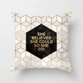 Pink minimalist geometric pillow cover with She Believed She Could So She Did text - 45x45cm / Geometric Inspirational Quote (DRD120-16)