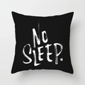 Minimalist square throw pillow case in black canvas with white NO SLEEP text design - NO SLEEP (DRD334-4) / 18x18 Inch