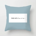 Nordic geometric throw pillow cover in dusty blue with MADE WITH LOVE print design - MADE WITH Love Text (DRD92-5)