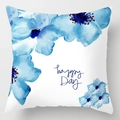Square pillow cover with blue watercolor floral pattern and Happy Day script text - HappyDay Blue Water Color Flower (DRD113-12) / 18x18 Inch