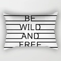 Modern minimalist black and white geometric lumbar pillow cover with Be Wild and Free text - Cover Only / Be Wild (DRD227-35)