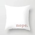 Close-up of minimalist white cushion cover with pink nope text and fabric texture - 45*45cm (Insert Not Included) / nope. Decorative Quote (DRD242-11)