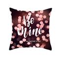 Quadratischer Valentinstag Kissenbezug mit Be Mine Text und rosa Bokeh-Punkten - 45x45 cm / Be Mine Bokeh-Lichter (DRD316-21)