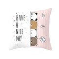 Cartoon animal pillowcase featuring pink stripes and Have a Nice Day bear print - 18x18 Inch / Columned Bears Style (DRD234-37)