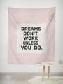 Detail of pink wall tapestry with inspirational typography in a minimalist interior setup - Gt45-25 / 95*73 (brushed Fabric)