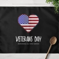 Mantel individual negro de Veterans Day con corazón de bandera y texto de honor - 30x45cm (Algodón y Lino) / Estilo Día de los Veteranos (CD10-31)