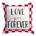 Rood en wit geruite kussensloop met zwarte en rode LOVE you FOREVER print decoratie - LOVE you FOREVER Gingham Bies (DRD299-25)