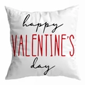 Witte kussensloop met happy VALENTINE'S day print voor valentijnsdag decor - Happy Valentine's Day Art Font (DRD299-34)