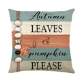Linen autumn throw pillow cover featuring Autumn Leaves & Pumpkin Please print - Autumn Leaves And Pumpkin Text (YMD356-8)