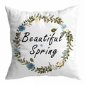 Detail of peach skin pillowcase with floral wreath and Beautiful Spring lettering - Beautiful Spring Wreath Style (DRD481-14)