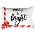 Christmas lumbar pillowcase with Merry & Bright print and candy cane bow design - 30X50cm (Cover Only) / Merry Bright Print (DRD419-16)