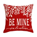 Roter Valentinstag Kissenbezug mit Be Mine Text und weißen Blumenmustern auf Stoff - Einseitiger Druck Ohne Kern / Gruß Stil (YMD001-4)