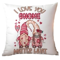 Funda de cojín blanca San Valentín con gnomos y texto I Love You Gnome Matter - Estilo Pareja de Gnomos de la Mano (CRD12-4) / Felpa Corta Una Cara Sin Nucleo