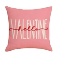 Pink farmhouse Valentine's Day pillow cover with Valentine and Hello text print - Pink Valentine Text (YMD003-1) / 45*45cm Linen Single-Sided No Insert
