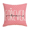 Pink decorative heart pattern pillow cover with Forever Love white and black artistic font - 45*45cm Linen Single-Sided No Insert / Forever Love Pink Style (YMV013-2)