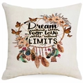 Linen cushion cover with colorful dreamcatcher butterfly print and motivational quote - Dream Without Fear Dreamcatcher Style (DYM315-11)