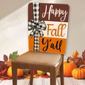 Autumn chair cover with Happy Fall Y'all text and maple leaf pumpkin decor for home - Autumn Fall Style (YTS01-3) / 49*58cm